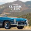 Shopbillede classic cars a centtury of masterpieces